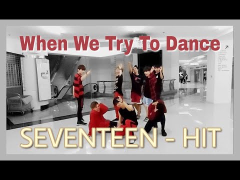 [ETC.] When #DECENTRI try to dance SEVENTEEN - "HIT" on the first day of practice