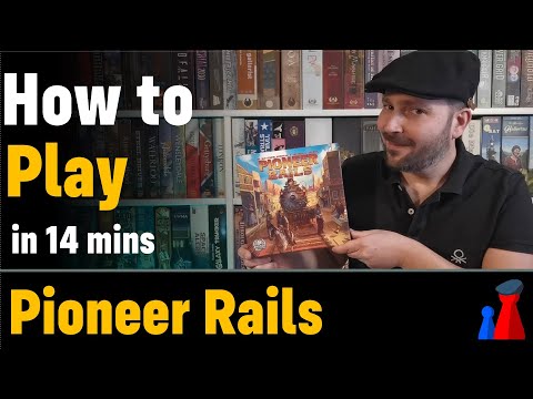 How to play Pioneer Rails boardgame - Full teach + Visuals - Peaky Boardgamer