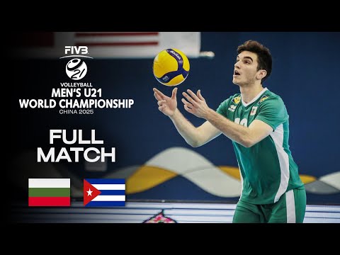 Bulgaria vs. Cuba - Pool C | Men's U21 World Champs 2025 - Full Match