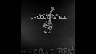 Cricco Castelli - Dont Stop