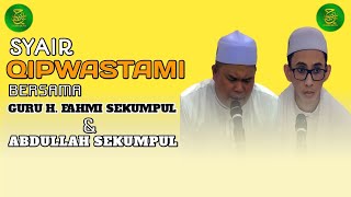 Download lagu QIPWASTAMI (GURU FAHMI SEKUMPUL) mp3
