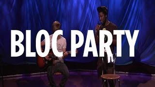Bloc Party &quot;Day Four&quot; // SiriusXM // XMU