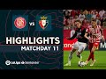 Highlights Girona FC vs CA Osasuna (1-1)