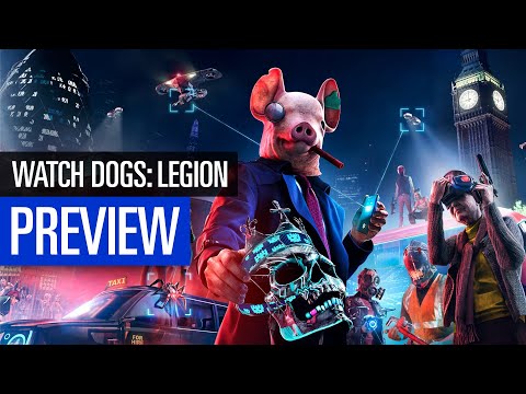 Watch Dogs Legion | PREVIEW | Der vielleicht interessanteste Teil der Reihe