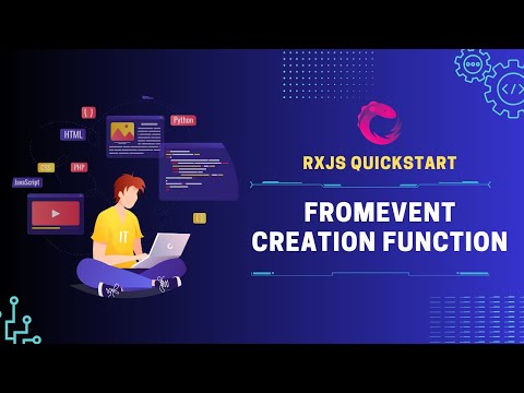 RxJS Quickstart: fromEvent Creation Function