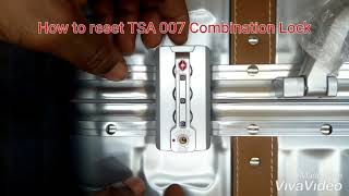 How to reset TSA 007 Combination Lock