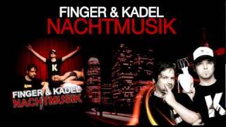Finger & Kadel - Nachtmusik (Bigroom Mix Snippet)