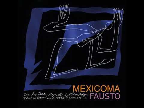 Fausto - Mexicoma / Elfenberg Remix  [POVILNO RECORDS]