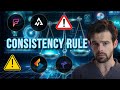 What is The Consistency Rule? Prop Firm Consistency Rule explained!