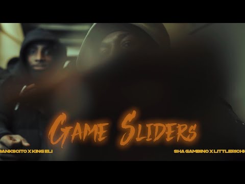 BANKSCITO x KING ELI x SHA GAMBINO x LITTLERICHH - GAME SLIDERS