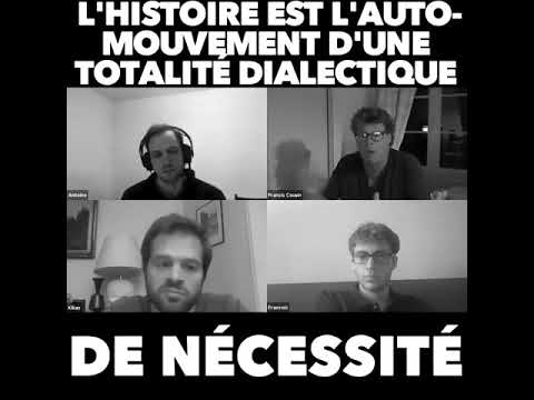 L'histoire est l'auto mouvement d'une totalité dialectique de nécessité