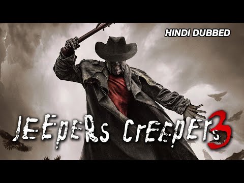 JEEPERS CREEPERS 3 FULL MOVIE IN HINDI DUBBED | UNCUT MOVIE 🔥 |