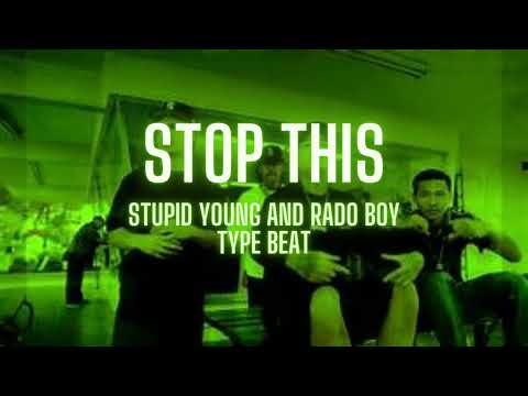 Stop This X Stupid Young X Rado Boy Type Beat X Stoney Montana On Tha Beat And  Prod by IIInfinite