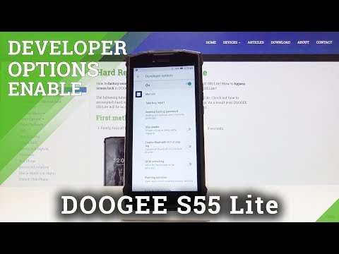 How to Get Access into Advanced Developer Features in DOOGEE S55 Lite
