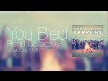 You Bled by Rend Collective Lyrics