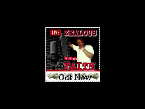 Zealous - Faith (Audio)