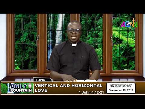 DAILY FOUNTAIN OF DECEMBER 19, 2019 - THE VERY REV'D DAVID I. FADUGBA