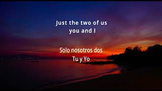 Just the Two of Us - Will Smith Subtitulada Español/Ingles