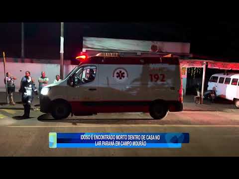 IDOSO É ENCONTRADO MORTO DENTRO DE CASA NO LAR PARANÁ EM CAMPO MOURÃO