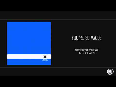 QOTSA - You're So Vague