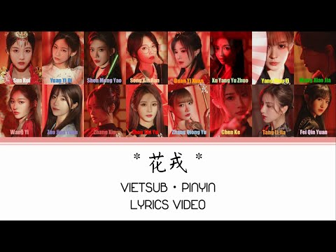 [20211015 VIETSUB] Hoa Nhung 花戎 - SNH48 Top 16 EP 30 (Lyrics・Pinyin Video)