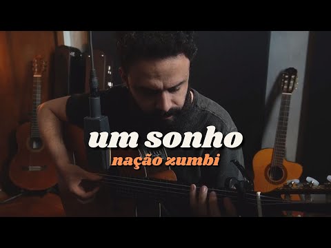 Um Sonho - Nação Zumbi