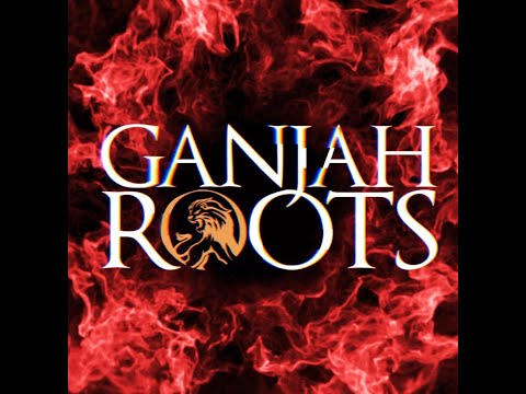 Ganjah Roots feat. Jazz the Roots