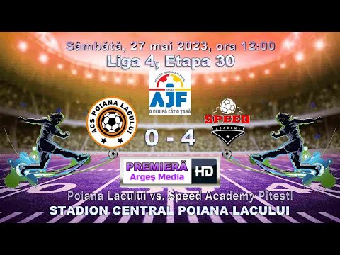 Poiana Lacului vs  Speed Academy Piteşti Înregistrat