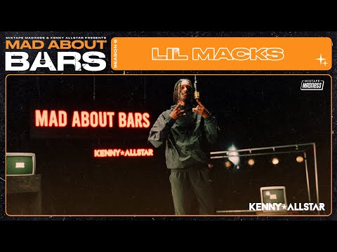Lil Macks - Mad About Bars w/ Kenny Allstar | @MixtapeMadness