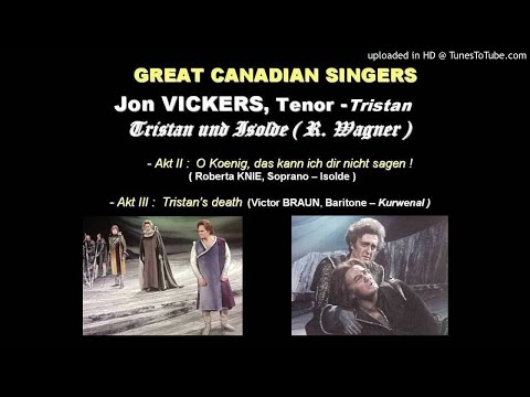 Jon VICKERS, Tenor -Tristan Arias