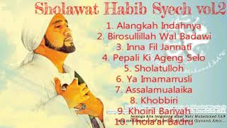 Download lagu SHOLAWAT HABIB SYECH vol 2 Bikin Hati Sejuk,Tentram dan Damai   YouTube mp3