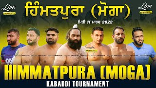 Himmatpura (Moga) Kabaddi Tournament 11 March 2022