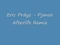 Eric Prydz - Pjanoo (Afterlife Remix) 