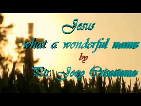 download lagu mp3 mp4 Jesus What A Wonderful Name Lyrics, download lagu Jesus What A Wonderful Name Lyrics gratis, unduh video klip Jesus What A Wonderful Name Lyrics
