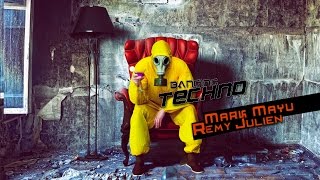 Banging Techno sets 133  Mark Mayu - Remy Julien