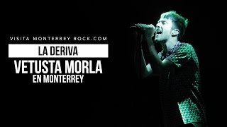 Vetusta Morla en vivo Monterrey - La Deriva
