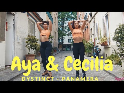 DYSTINCT - PANAMERA REMIX - AYA AND CECILIA CHOREO - SPECIAL GYAL