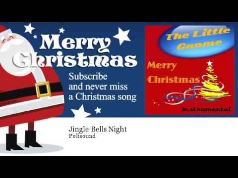 Polisound - Jingle Bells Night