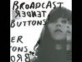 Broadcast - Tender Buttons (Full Album)