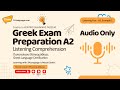 Greek Audio A2 Exam Prep Listening Test 2nd Example