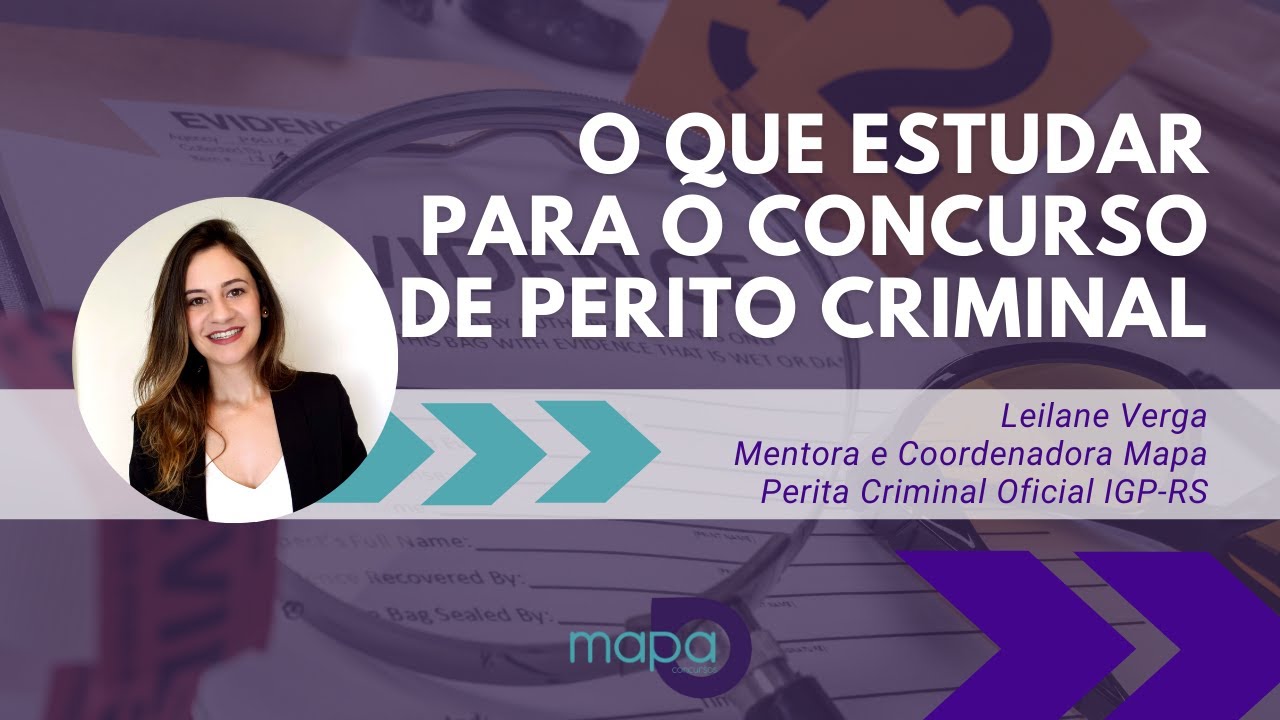 O que cai na prova de Perito Criminal? - Quais matérias estudar para Perícia Criminal