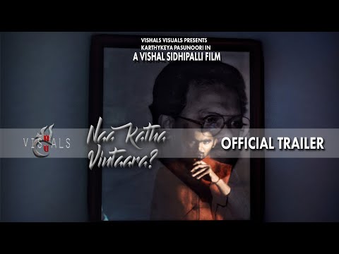 Vishal Sidhipalli Naa Katha Vintaara? Short Film Trailer
