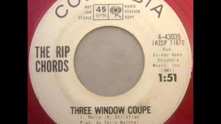 Rip Chords - Three Window Coupe - Columbia 4-43035 45 rpm