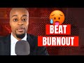 2323 How To Prevent Burnout