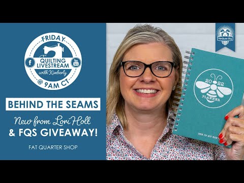 LIVE: BRAND NEW from LORI HOLT! - Behind the Seams