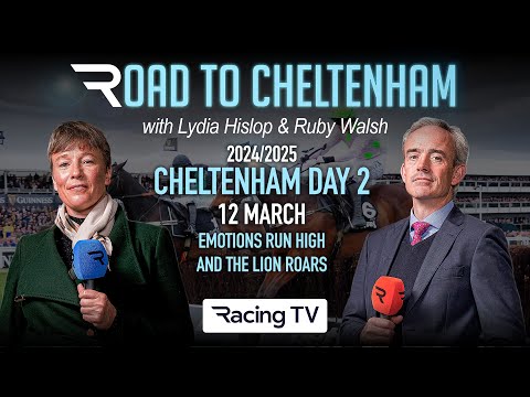 Day Two Wrap from the Festival - 2025 Road To Cheltenham with Ruby & Lydia