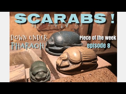 Egyptian Scarab / Khepri - Down under Pharaoh’s ‘Piece of the Week’ - episode 8