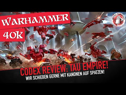 40k: Codex Review: Tau Empire