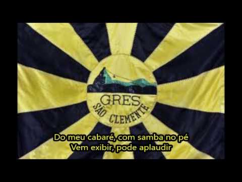 São Clemente 2012 Letra e Samba