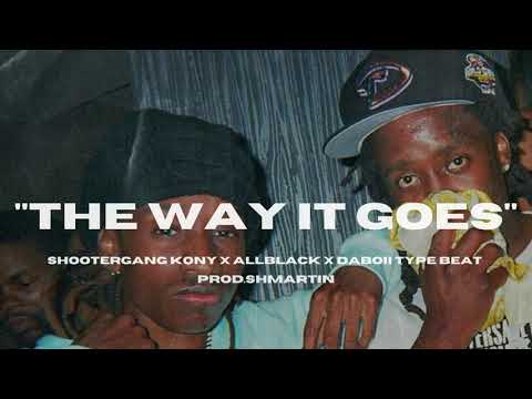 [FREE] Shootergang Kony x ALLBLACK x DaBoii Type Beat 2021 - "The Way It Goes" (Prod. by Shmartin)